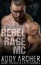 [Of Rebel Rage MC 02] • The Vice President (Of Rebel Rage MC Book 2)